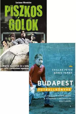 Budapest futballkönyve + Piszkos gólok