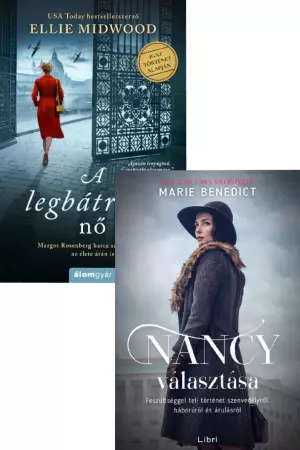 Nancy választása + A legbátrabb nő