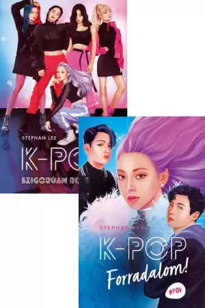 K-Pop - Szigorúan bizalmas! + K-POP - Forradalom!