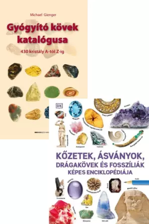 Kőzetek, ásványok, drágakövek és fosszíliák képes enciklopédiája + Gyógyító kövek katalógusa