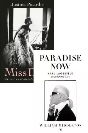 Paradise now - Karl Lagerfeld csodálatos élete + Miss Dior - Történet a bátorságról és a divatról