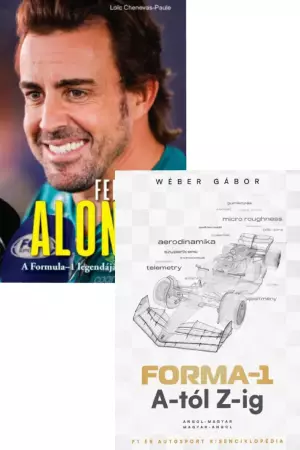 Forma-1 A-tól Z-ig - F1 és autósport kisenciklopédia + Fernando Alonso - A Formula1 legendájának története