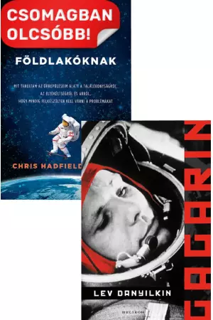 Gagarin + Egy űrhajós tanácsai földlakóknak (új kiadás)