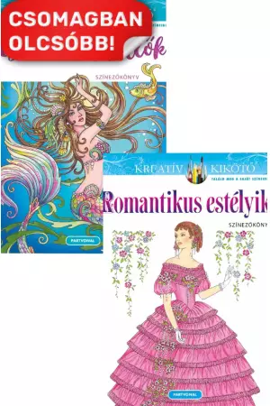 Romantikus estélyik - Színezőkönyv + Csodálatos sellők - Színezőkönyv