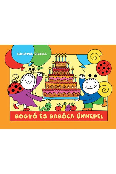 Bogyó és Babóca ünnepel (új kiadás)
