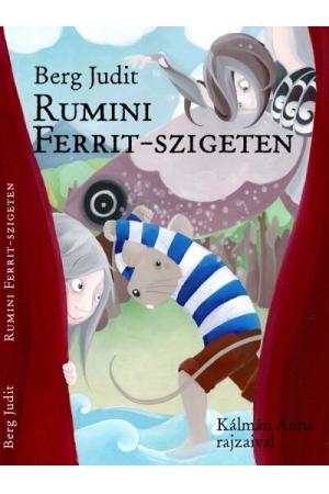 Rumini Ferrit-szigeten (új kiadás)