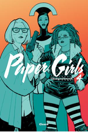 Paper Girls - Újságoslányok 4. (képregény)
