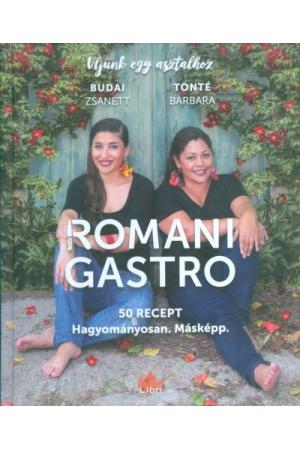 Romani gastro /50 recept, hagyományosan, másképp