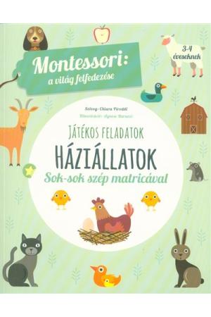 Háziállatok - Montessori foglalkoztató füzet 3-4 éveseknek
