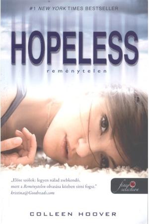 Hopeless - Reménytelen /Puha