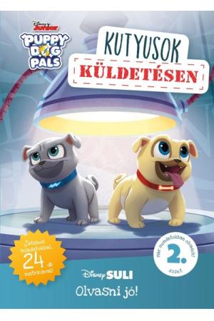 Kutyusok küldetésen - Disney Suli - Olvasni jó! sorozat 2. szint