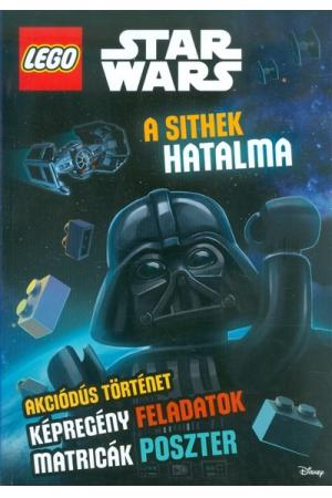 Lego Star Wars: A sithek hatalma /Akciódús történet, képregény feladatok, matricák, poszterek