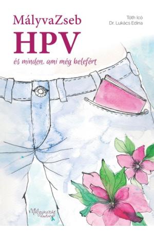 MályvaZseb, HPV-és minden, ami még belefért
