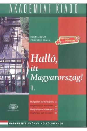 Halló, itt Magyarország! 1. /+letölthető hanganyag