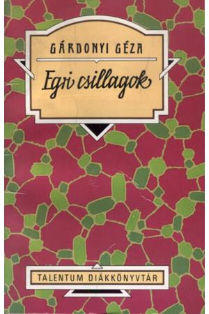 Egri csillagok - Talentum Diákkönyvtár (új kiadás)