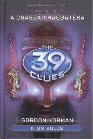 The 39 Clues - A 39 kulcs 08. /A császár hagyatéka