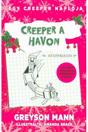 Creeper a havon /Egy creeper naplója 3. - különkiadás