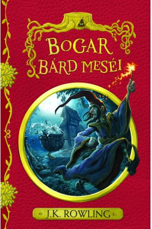 Bogar bárd meséi (új kiadás)