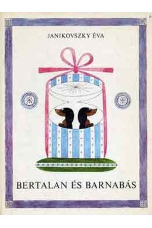 Bertalan és Barnabás (6. kiadás)