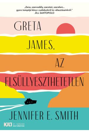 Greta James, az elsüllyeszthetetlen - KULT Könyvek