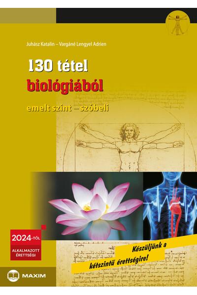 130 tétel biológiából emelt szint - szóbeli - 2024-től érvényes