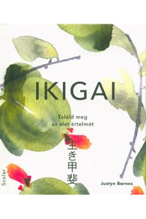 Ikigai - Találd meg az élet értelmét