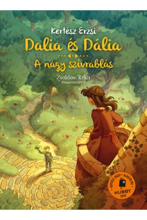 Dalia és Dália - A nagy szívrablás