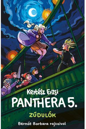 Panthera 5. - Zúdulók