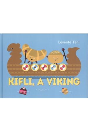 Kifli, a viking