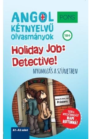 PONS Holiday Job: Detective! - Nyomozás a szünetben