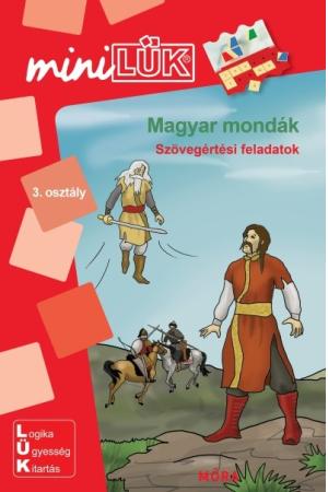 Magyar mondák - Szövegértési feladatok /MiniLÜK