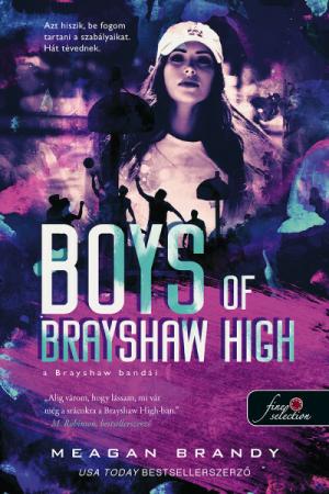 Boys of Brayshaw High - A Brayshaw bandái - A banda 1.