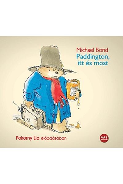 Paddington itt és most - Hangoskönyv