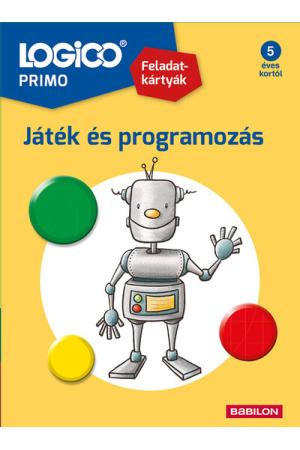 LOGICO Primo: Játék és programozás - Feladatkártyák