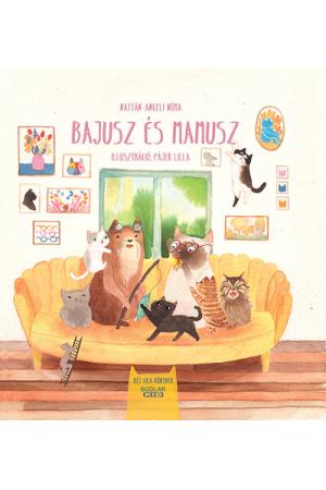 Bajusz és Mamusz - Két cica könyvek