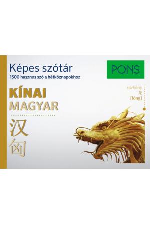 PONS Képes szótár - Kínai-Magyar - 1500 hasznos szó a hétköznapokhoz látványos képekkel és fonetikus átírással.