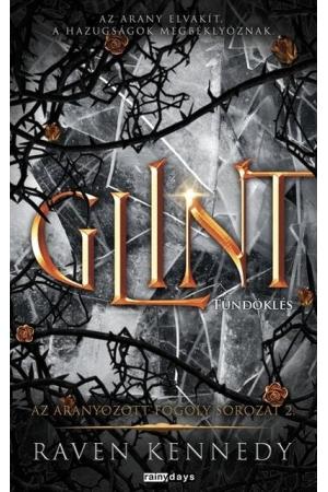 GLINT - Tündöklés - Az aranyozott fogoly sorozat 2.