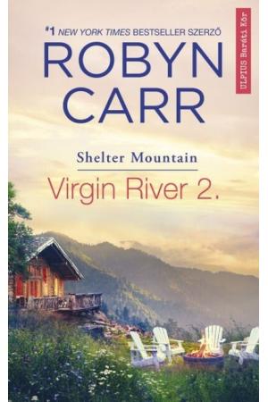 Virgin River 2. - Shelter Mountain