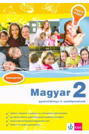 Magyar 2 - Gyakorlókönyv 2. osztályosoknak - Jegyre megy!