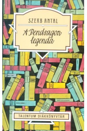 A Pendragon legenda /Talentum diákkönyvtár