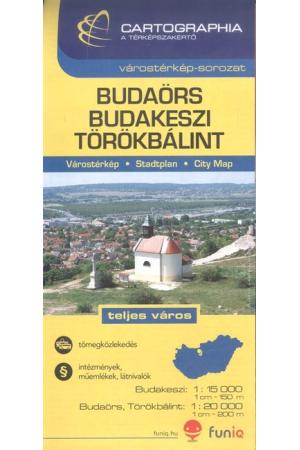 Budaörs, Budakeszi, Törökbálint várostérkép (1:15 000) /Várostérkép-sorozat