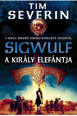 A király elefántja /Sigwulf 2.