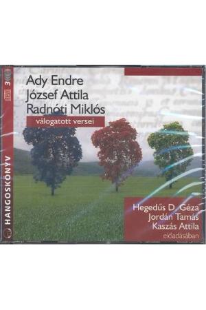 Ady Endre - József Attila - Radnóti Miklós /Válogatott versek