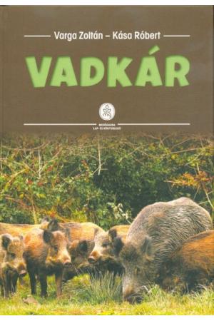 Vadkár - Módszertani segédlet termelőknek, vadgazdálkodóknak és vadkárszakértőknek (3. kiadás)