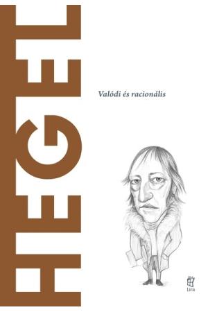Hegel - A világ filozófusai 20.