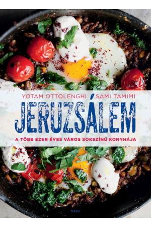 Jeruzsálem - A több ezer éves város sokszínű konyhája (új kiadás)