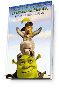 Harmadik Shrek: regény a film alapján (Antikvár)