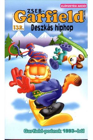 Zseb - Garfield 132.: Deszkás hiphop (képregény)