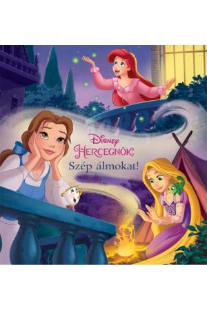 Disney Hercegnők: Szép álmokat!