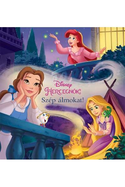 Disney Hercegnők: Szép álmokat!